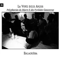 OUTHERE Various Artists - La Votz Deus Anjos - La Voix Des Anges (Polyphonies Du Béarn & Des Pyrénées Gasconnes) (CD)