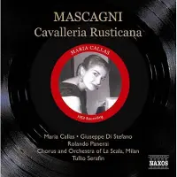 OUTHERE Maria Callas, Giuseppe Di Stefano - Mascagni: Cavalleria Rusticana From Milan (CD)