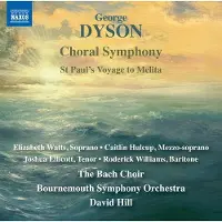 OUTHERE Watts, Hulcup, Ellicott, Williams, The Bach Choir, - Choral Symphony . St Paul's Voyage To Melita (CD)