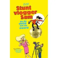 Luitingh-sijthoff Stuntvlogger Sam en de strijd om de award