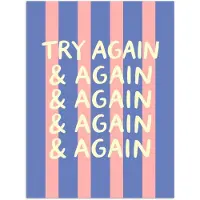 PosterMonkey Poster 90x120 cm - Try again - Strepen - Roze - Verticaal - Blauw - Posters - Kamer decoratie - Wanddecoratie woonkamer - Muurdecoratie slaapkamer