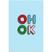 PosterMonkey Poster 20x30 cm - Oh ok - Blauw - Kleurrijk - Posters - Kamer decoratie - Wanddecoratie woonkamer - Muurdecoratie slaapkamer