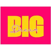 PosterMonkey Poster 80x60 cm - Dream big - Roze - Geel - Minimalistisch - Posters - Kamer decoratie - Wanddecoratie woonkamer - Muurdecoratie slaapkamer