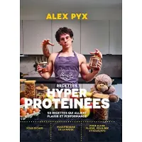 Hachette Pratique RECETTES HYPER PROTEINEES