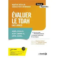 De Boeck Supérieur EVALUER LE TDAH CHEZ L'ADULTE