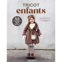 De Saxe Eds TRICOT ENFANTS 53 COUPS DE COEUR AU FIL DES SAISONS