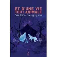 Cambourakis ET D'UNE VIE TOUT ANIMALE