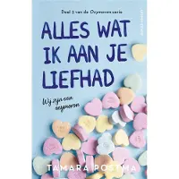 Luitingh-sijthoff Alles wat ik aan je liefhad (Paperback)