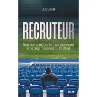 Solar RECRUTEUR TOUT SUR LE METIER LE PLUS IMPORTANT ET LE PLUS ME
