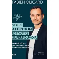 First VOTRE ATTENTION EST VOTRE SUPERPOUVOIR