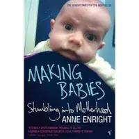 MAKING BABIES - A. Enright