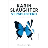 Harper Versplinterd - Karin Slaughter