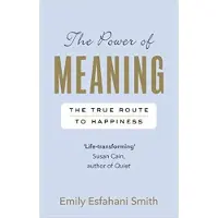 Ginza.se The power of meaning - Emily Esfahani Smith