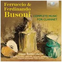 OUTHERE Busoni: Complete Music For Clarinet