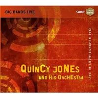 OUTHERE Quincy Jones And His Orchestra - Live In Ludwigshafen 1961 (CD) (Remastered)
