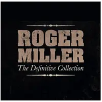 Coast2Coast Roger Miller - The Definitive Collection (CD)