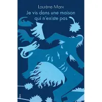 Blast JE VIS DANS UNE MAISON QUI N'EXISTE PAS