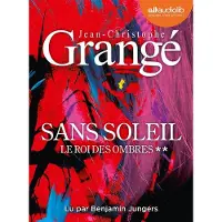Audiolib SANS SOLEIL,2:LE ROI DES OMBRES