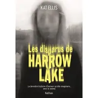 Nathan LES DISPARUS DE HARROW LAKE