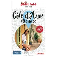 Petit futé COTE D'AZUR 2025 PETIT FUTE GUIDE REGION