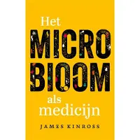 Uitgeverij Nieuwezijds Het microbioom als medicijn