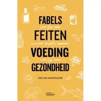 Manteau Fabels en feiten over voeding en gezondheid (Paperback)