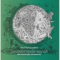 MUS creatief Betoverende aarde - Kleurboek voor volwassenen - Melpomeni Chatzipanagioutu