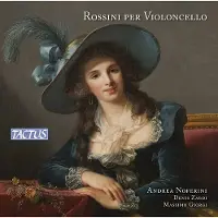 OUTHERE Andrea Noferini, Denis Zardi & Massimo Giorgi - Rossini Per Violoncello (CD)