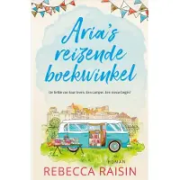 Harper Aria's reizende boekwinkel - Rebecca Raisin