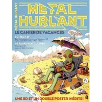 Humanoïdes Associés METAL HURLANT CAHIER DE VACANCES 2025
