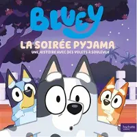 Hachette BLUEY LA SOIREE PYJAMA