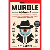 Marabout MURDLE RESOLVEZ 100 MEURTRES AU TRAVERS D'ENIGMES DIABOLIQUE