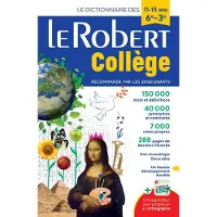 Le Robert COLLEGE 11-15 ANS DES LA 6E