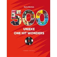 20 Leafdesdichten 500 unieke One Hit Wonders