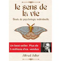 SHS Éditions LE SENS DE LA VIE - Alfred Adler