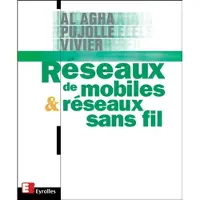 Eyrolles Réseaux de mobiles et réseaux sans fil