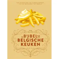 Overamstel Uitgevers De bijbel van de Belgische keuken