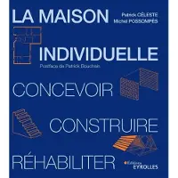 Eyrolles La maison individuelle