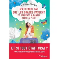 Eyrolles N'attends pas que les orages passent et apprends a danser so