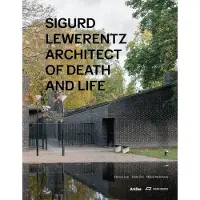 Park Books Sigurd lewerentz architect of death and life