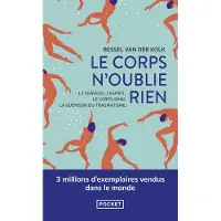 Pocket LE CORPS N'OUBLIE RIENLE CERVEAU L'ESPRIT ET LE CORPS DANS