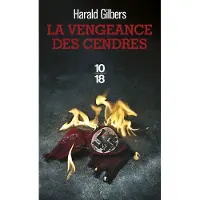 10/18 LA VENGEANCE DES CENDRES