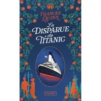 Pocket LA DISPARUE DU TITANIC