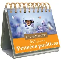 Editions 365 365 JOURS DE PENSEES POSITIVES