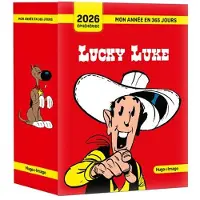 Hugo Image MON ANNEE EN 365 JOURS LUCKY LUKE EPHEMERIDE