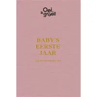 Fontaine Uitgevers Baby's eerste jaar (Hardback)