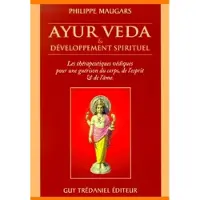 Tredaniel La Maisnie Ayur Veda et développement spirituel