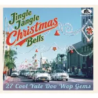 Virgin Music Group B V Cnt JINGLE JANGLE CHRISTMAS BELLS 27 COOL YULE DOO WOP