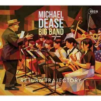 New Arts International Bv Michael Dease Big Band - Return Trajectory (CD)