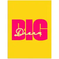 PosterMonkey Poster 120x160 cm - Dream big - Geel - Roze - Posters - Kamer decoratie - Wanddecoratie woonkamer - Muurdecoratie slaapkamer XXL